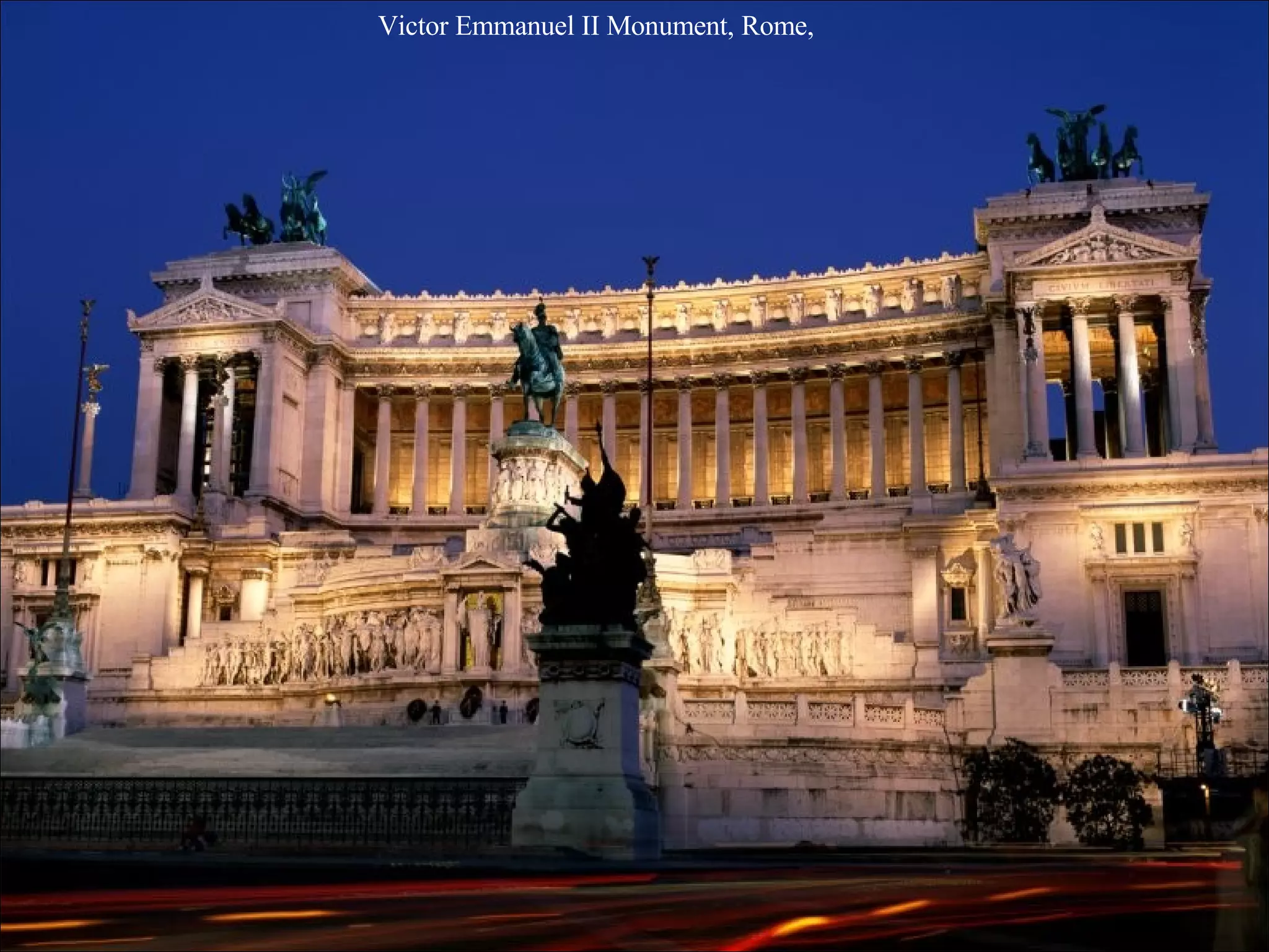 Victor Emmanuel II Monument, Rome,