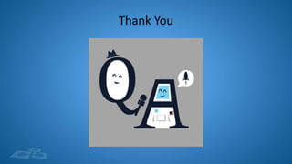 Thank You
 