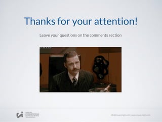 Thanks for your attention!
Leave your questions on the comments section
 