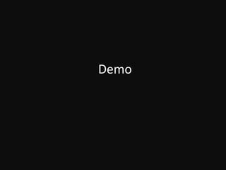 Demo
 
