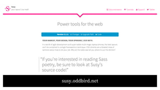 susy.oddbird.net
 