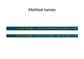 Method	
  names	
  
 