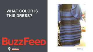 #MDBlocal
WHAT COLOR IS
THIS DRESS?
 