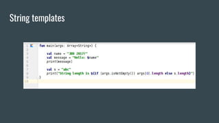 String templates
 