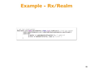 55
Example - Rx/Realm
 