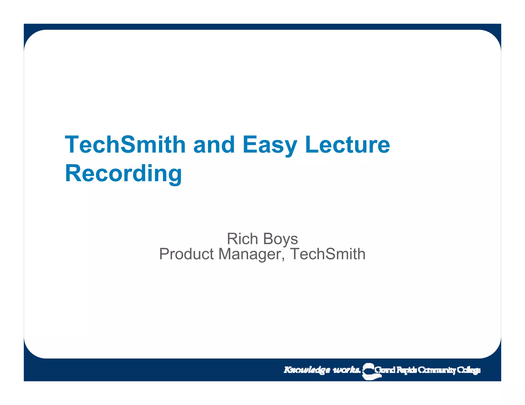 Lecture Capture as easy as 1-2-3