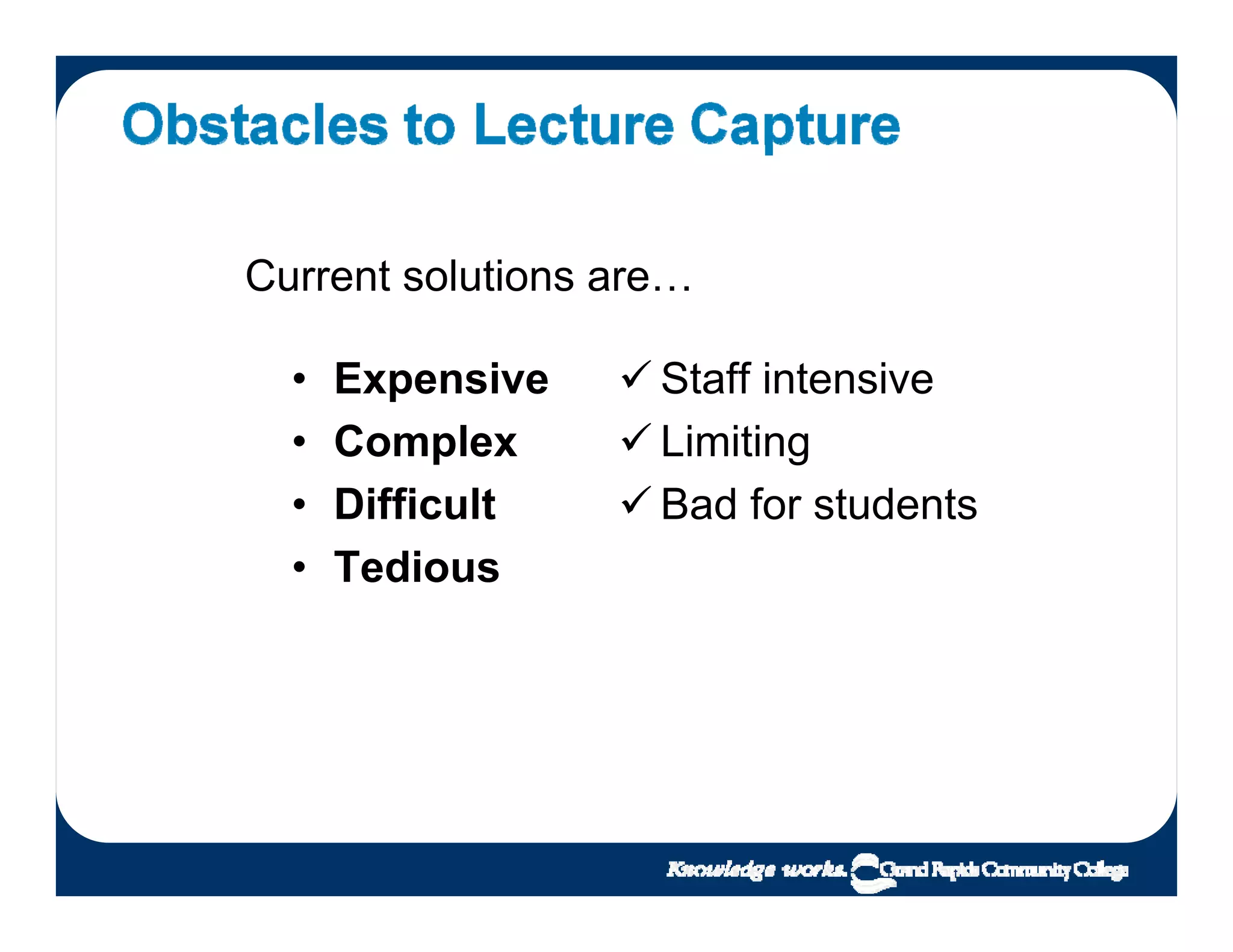 Lecture Capture as easy as 1-2-3