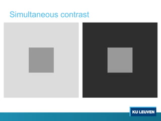 Simultaneous contrast
 