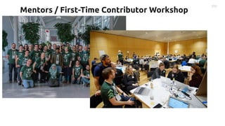 Mentors / First-Time Contributor Workshop
 