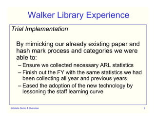Libstats: Demo and Overview