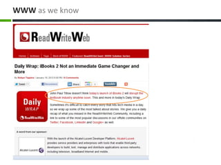WWW as we know
 