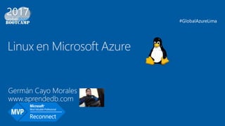Linux en microsoft azure   global azure lima