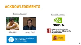 2
Financial supportTechnical support
Albert Gil Josep Pujal
ACKNOWLEDGMENTS
 