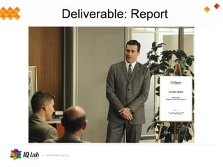 Deliverable: Report
 