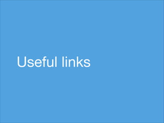 Useful links

 