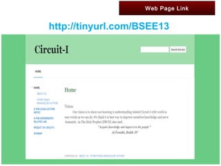 Web Page Link
http://tinyurl.com/BSEE13
 