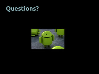 Questions?
 