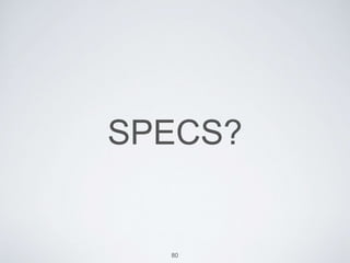 SPECS?
80
 