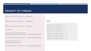 PRIORITY OF THREAD
 