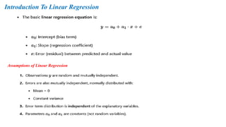 Introduction To Linear Regression
Assumptions of Linear Regression
 