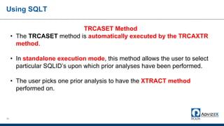 Using SQLT
36
TRCASET Method
• The TRCASET method is automatically executed by the TRCAXTR
method.
• In standalone execution mode, this method allows the user to select
particular SQLID’s upon which prior analyses have been performed.
• The user picks one prior analysis to have the XTRACT method
performed on.
 