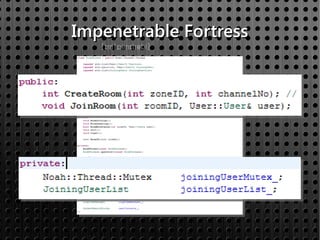 Impenetrable Fortress
   [ɪm|penɪtrəbl]
 