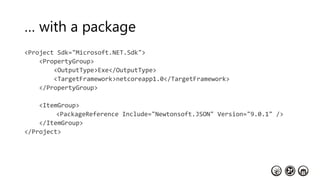 … with a package
 