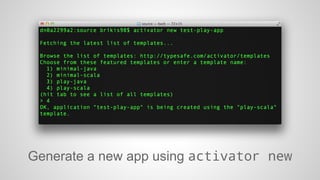 Generate a new app using activator new 
 