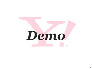 Demo

       8
 