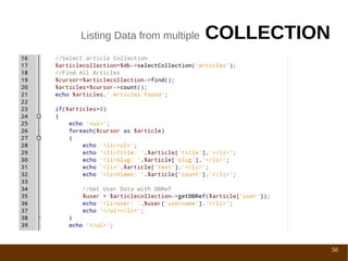 Listing Data from multiple   COLLECTION




                                          50
 