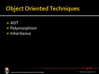 Object Oriented TechniquesADTPolymorphismInheritance