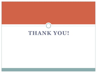 THANK YOU!
 