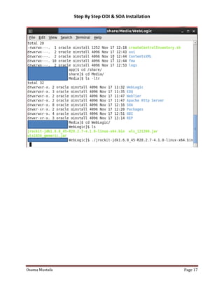 Step By Step ODI & SOA Installation

Osama Mustafa

Page 17

 