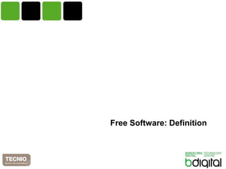 Free Software: Definition
 