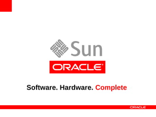 Software. Hardware. Complete
 