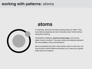 working with patterns: atoms
 