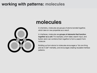 working with patterns: molecules
 