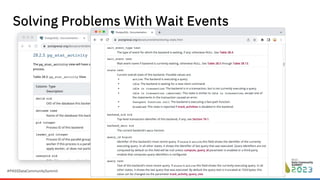 #PASSDataCommunitySummit
Solving Problems With Wait Events
 