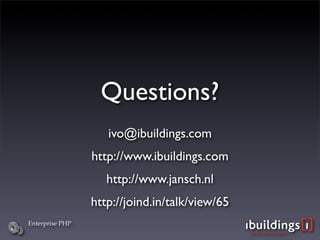 Enterprise PHP (php|works 2008)