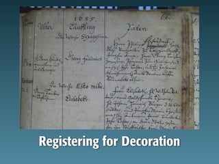 Registering for Decoration
 