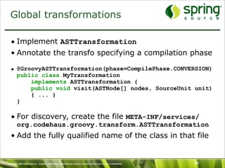 Practical Groovy Domain-Specific Languages - SpringOne Europe 2009