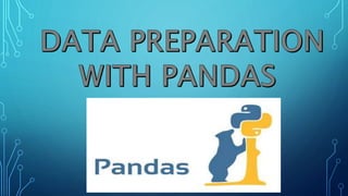 Presentation on data preparation with pandas