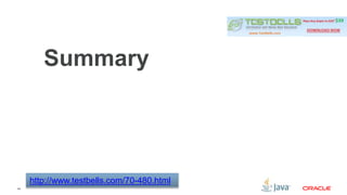 44 
Summary 
http://www.testbells.com/70-480.html 
 