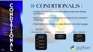 CONDITIONALS :
IF expression ;
statement ;
Syntax :
Syntax :
IF expression
statement ;
else
statement ;
IF expression
statement ;
else
statement ;
else
statement ;
else
statement ;
if statement :
if else.else..else.... statement : if else... statement :
 