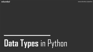 www.edureka.co/python
 