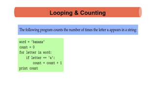Looping & Counting
 