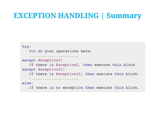 EXCEPTION HANDLING | Summary

 