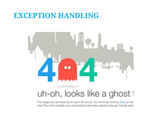 EXCEPTION HANDLING

 