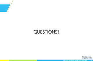 Copyright © 2015 Talentica Software (I) Pvt Ltd. All rightsCopyright © 2015 Talentica Software (I) Pvt Ltd. All rights
QUESTIONS?
 
